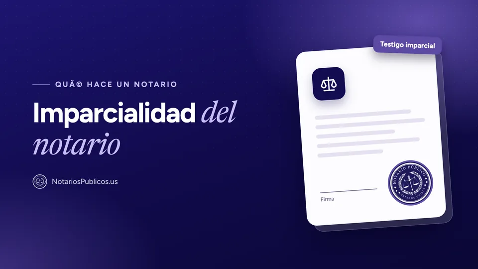Imparcialidad del notario en las transacciones